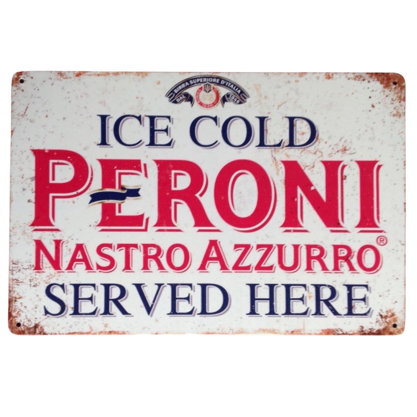 Peroni Tin Sign A4 Size