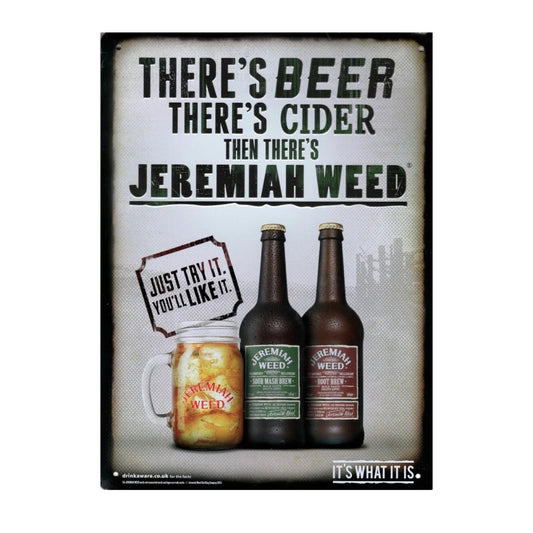 Jeremiah Weed Embossed Metal Bar Sign (A4 - 22x30cm)