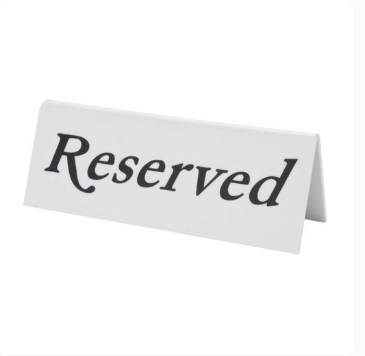 Plastic Reserved Table Sign